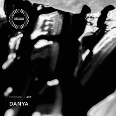 OECUS Podcast 437 // DANYA