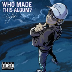 Who Made This Album