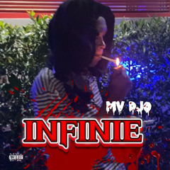 Mv Djo - INFINIE ( prod by me )