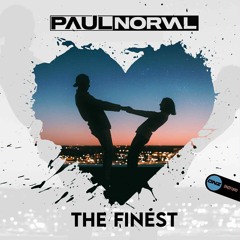 Paul Norval - The Finest [Paul Norval Refit] Sample