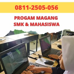 CALL 0811-2505-056 Info Magang Siswa Digital Marketing Melayani Sragen