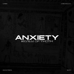ANXIETY - Apophis (Original Mix)