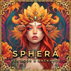 Vertigos & BackHaze - Sphera  ★FREE DOWNLOAD★
