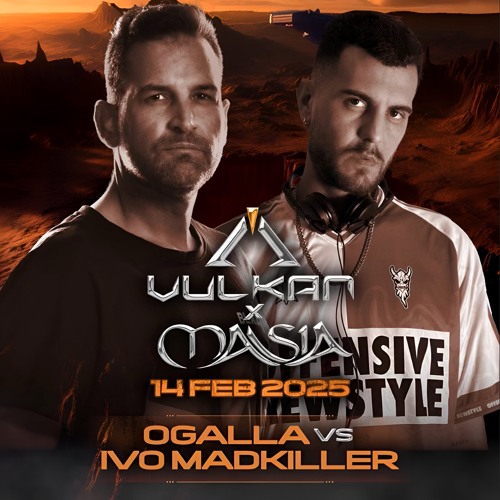 OGALLA vs IVO MADKILLER @ Vulkan x Masia 14 FEB 2025