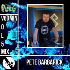 RAWDNB VOL 5 Pete Barbarick