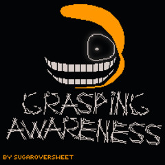 Grasping Awareness (Sweetened)