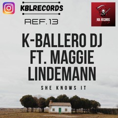 K-BALLERO DJ - SHE KNOWS IT (HARD RMX)