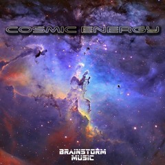 Brainstorm Music - Cosmic Energy (Original Mix)
