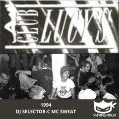 Club Lucys 1994 Dj Selector-C Mc Sweat