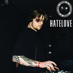 HATELOVE / EXTREME IS EVERYTHING TECHNO EDITION ON TOXIC SICKNESS / AUGUST / 2020