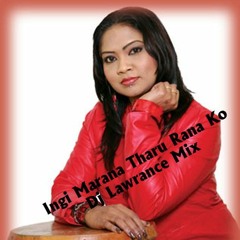 Ingi Marana Tharu Rana K Sujeewa Ft Dj Lawrance