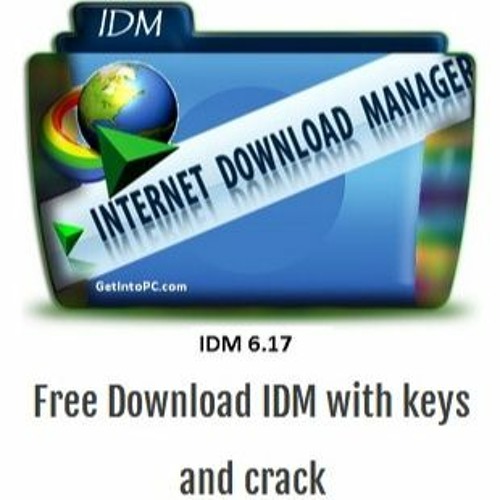 Stream Idm [PORTABLE] Download With Patch And Crack Free Getintopc by ...