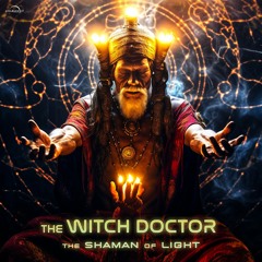 The Witch Doctor - The Sacred Beat Of Angels Wings (Master)