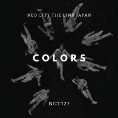 NCT 127 - Colors (clean ver)