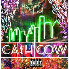 Cash Cow (Prod. By Kid G)