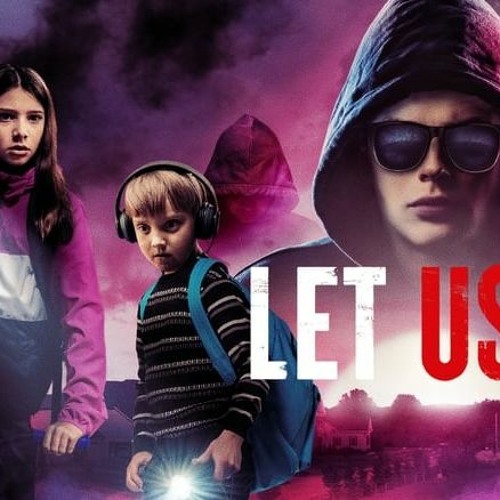 Stream Watch Let Us In 2021 Fullmovie at Home from Rembulan