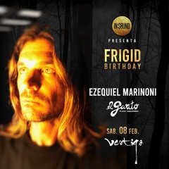 Frigid's B-day @Vertigo Feb-2020