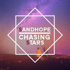 Sandhope - Chasing Stars