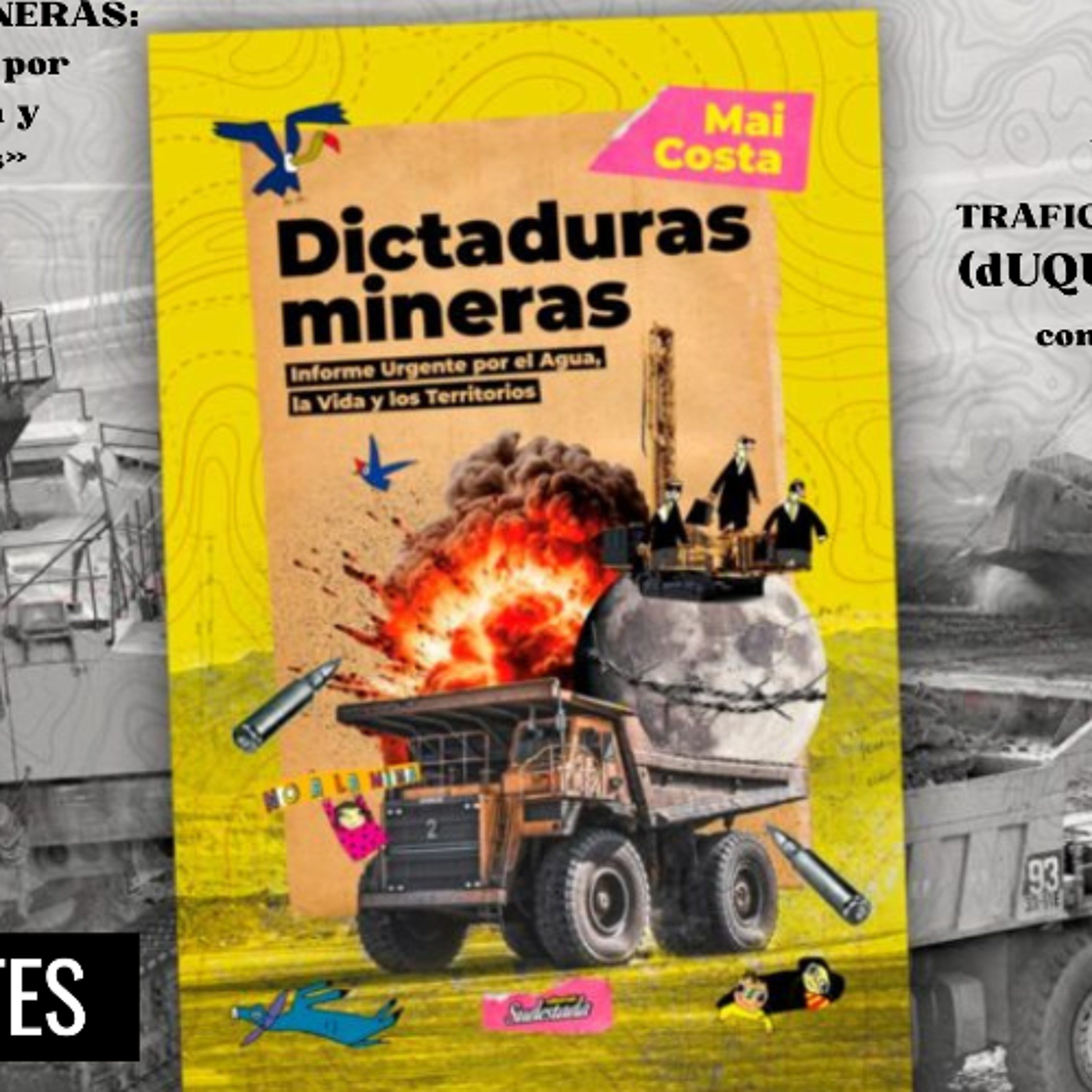Preentación del "Dictaduras mineras. Informe urgente por el Agua, la Vida y los Territorios" episode artwork