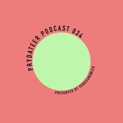 Prydateer Podcast #034 (12-25-2021) [Mixed by Porksandwich]