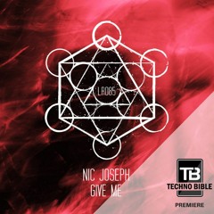 TB Premiere: Nic Joseph - Give Me [Lost Records]