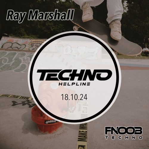 Ray Marshall Guest Mix - Techno Helpline - 18 Oct 2024