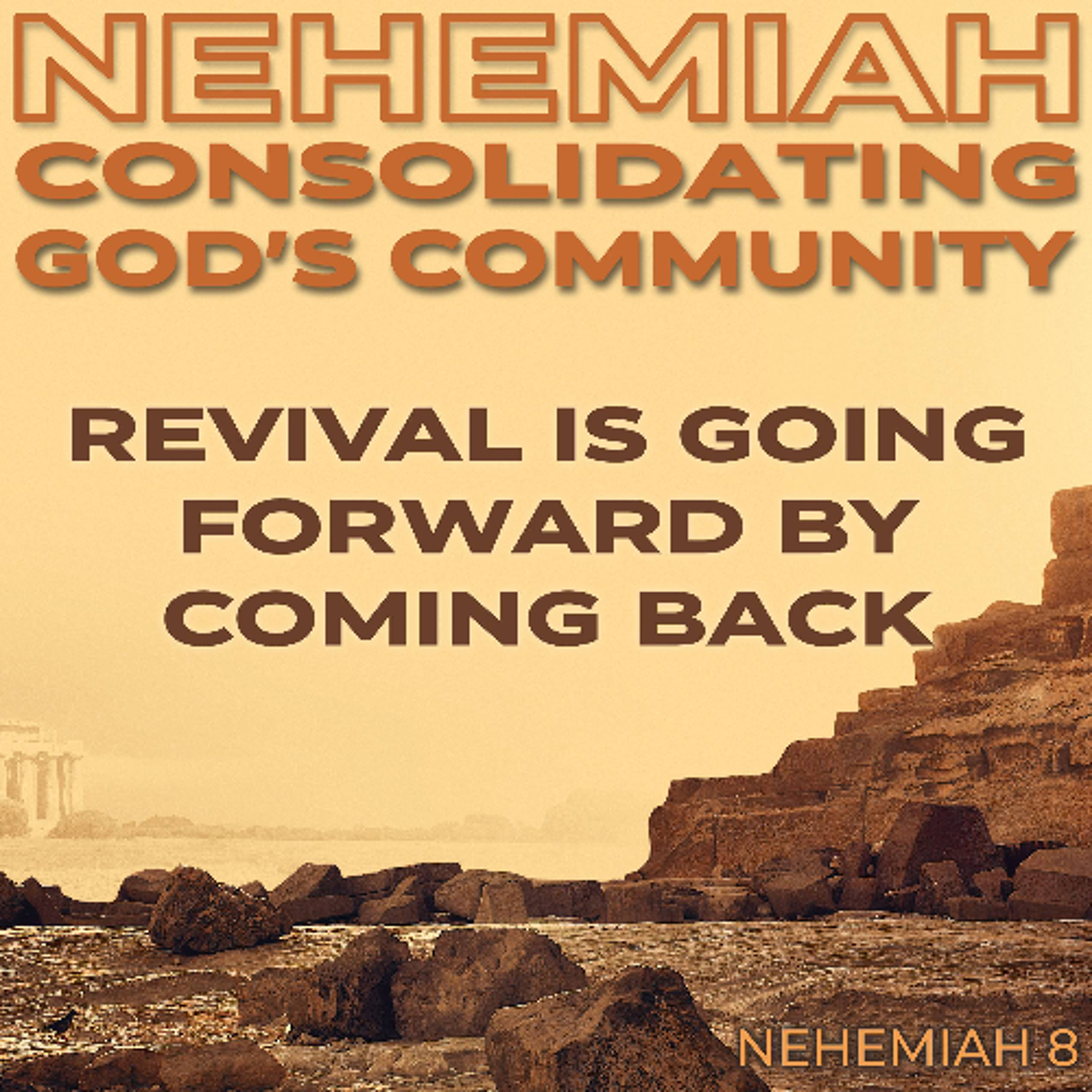 Revival is Going Forward by Coming Back (Sermon) episode artwork
