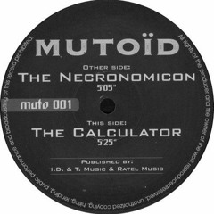 Mutoïd - The Calculator (Pitched By Xearo)