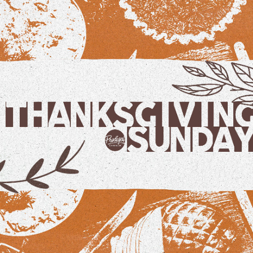 THANKSGIVING SUNDAY
