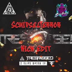 Trespassed - 2 Clips Bitch (SchnipselTerror 225 Bpm Kick Edit) - Master