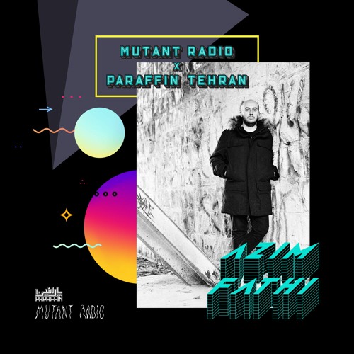 Azim Fathi [Paraffin Tehran Takeover]