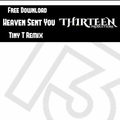 FREE DOWNLOAD-TinyT-Heaven Sent you