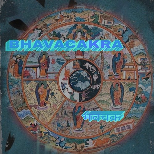 BHAVACHAKRA