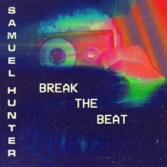 Break The Beat