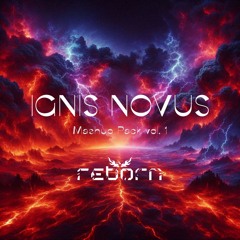 IGNIS NOVUS (REBORN MASHUP PACK VOL.1)