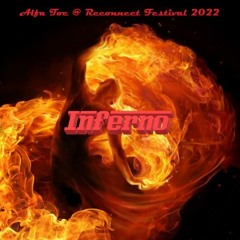 Alfa Toe @ Reconnect Festival 2022 - Inferno