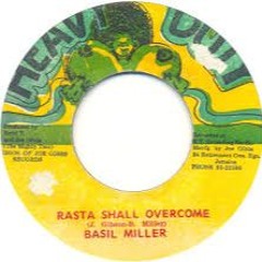 Basil Miller ‎- Rasta Shall Overcome