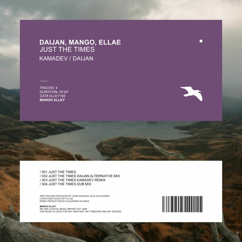 DAIJAN, MANGO, ELLAE Just The Times