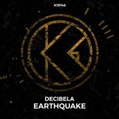 Decibela - Earthquake (Extended)