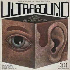 ULTRASOUND // MIX 001 - Metaphysic