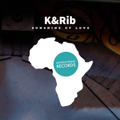 K & Rib - Sunshine Of Your Love (Radio Mix)