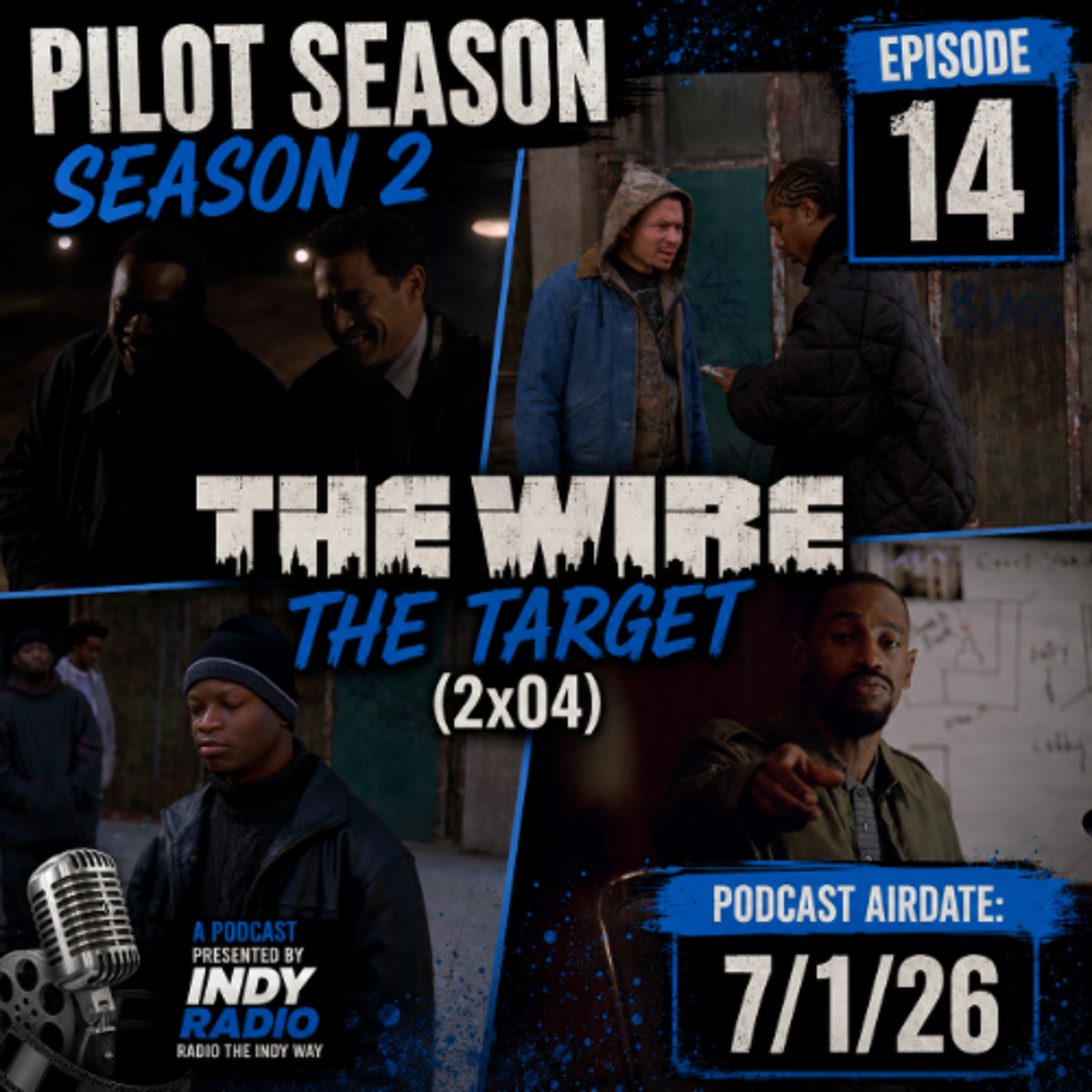 Pilot Season: The Wire "The Target" (2x04) #14 episode artwork
