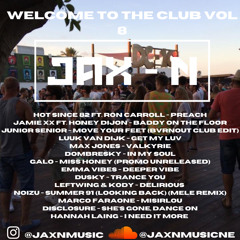 Welcome To The Club Vol 8