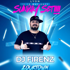 Dj FirenZ ZoukTown Sunday  Live Set