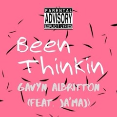 Been Thinking (feat. Ja'Maj)