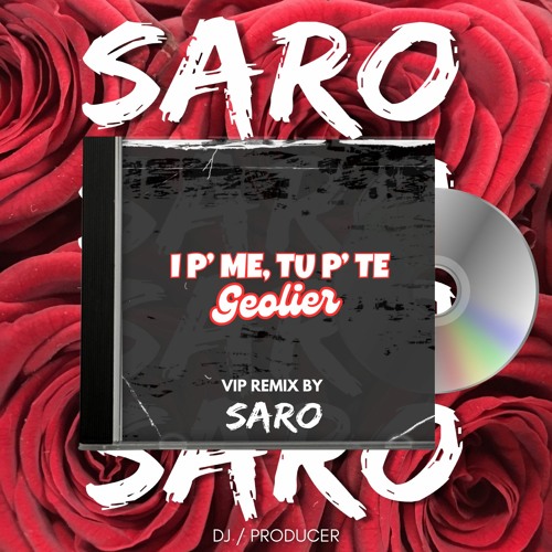 I' P' ME, TU P' TE - GEOLIER (Vip Remix DJSaro)