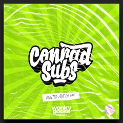 CONRAD SUBS - HIT EM OFF (2K FREE DOWNLOAD)