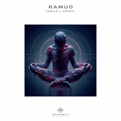 2smile x Sekael - Ramuo (Original Mix)