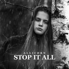 Stop It All