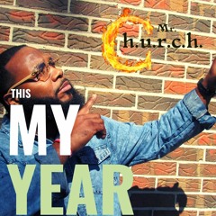 mr.church-this my year final